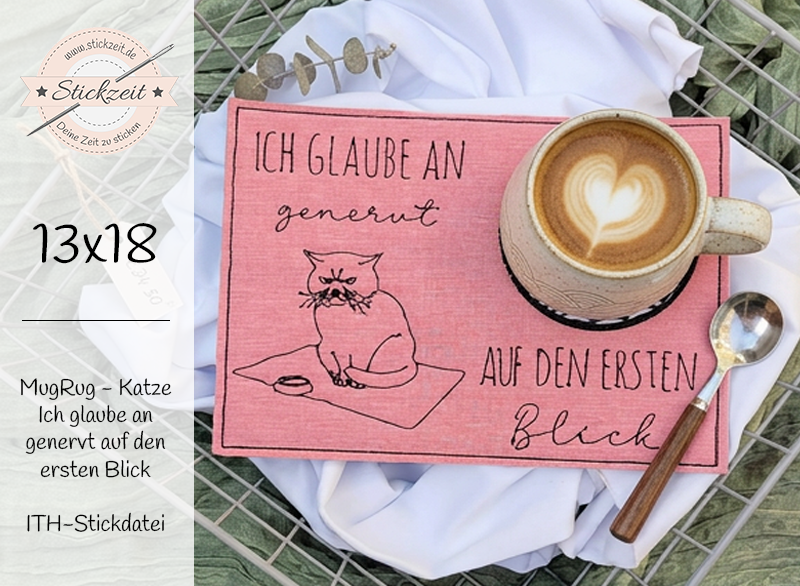 Ich glaube an genervt auf den ersten Blick MugRug - ITH-Stickdatei
